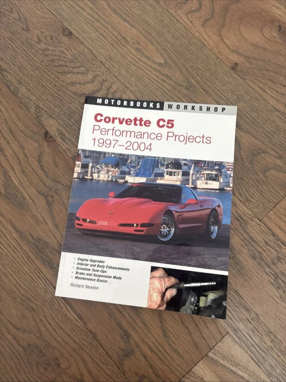 CORVETTE C5 PERFORMANCE PROJECTS 1997-2004 PB Book by Richard Newton (2005)